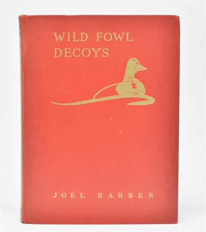 Wild Fowl Decoys, Joel Barber.